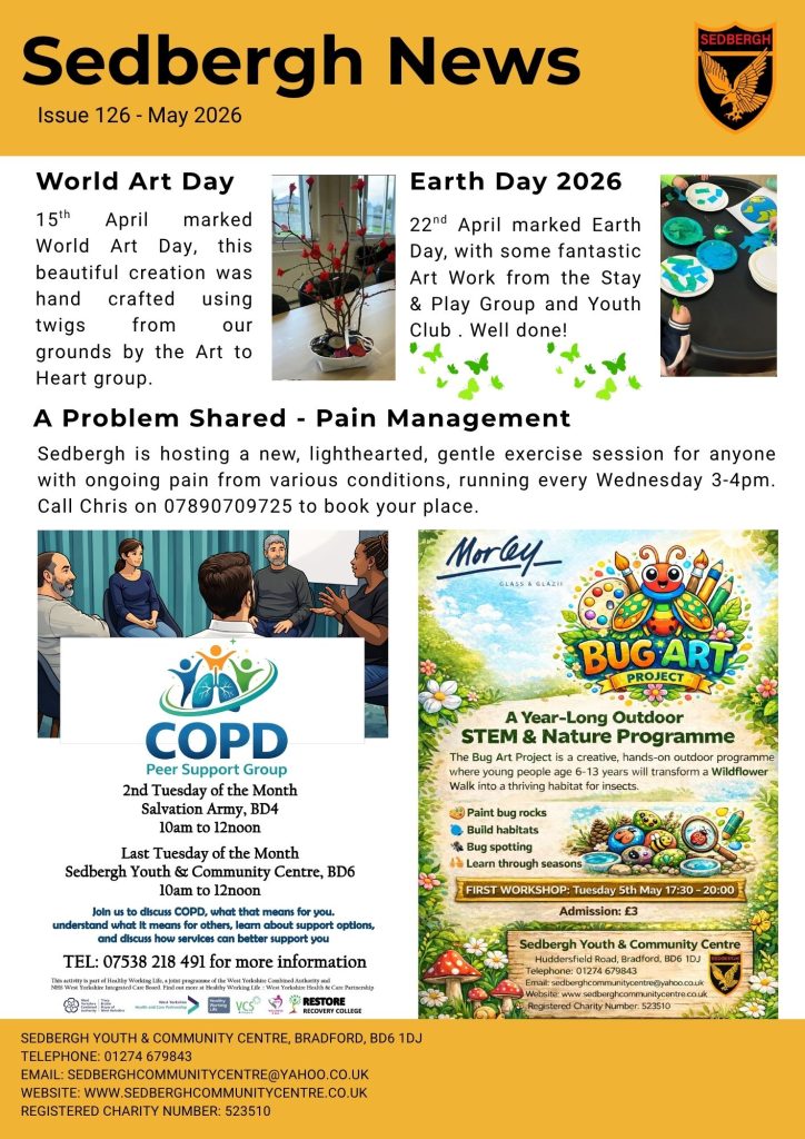 COPD Peer support group and Bug Art Group. Call 01274 679843